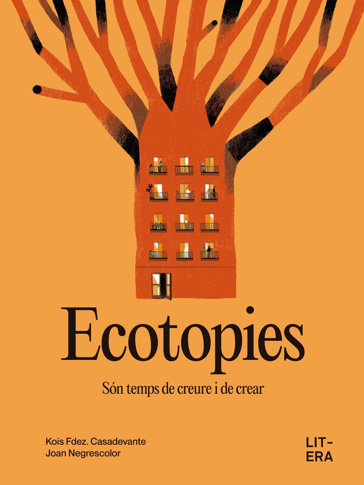 ECOTOPIES, de FDEZ. CASADEVANTE, KOIS | portada del libro