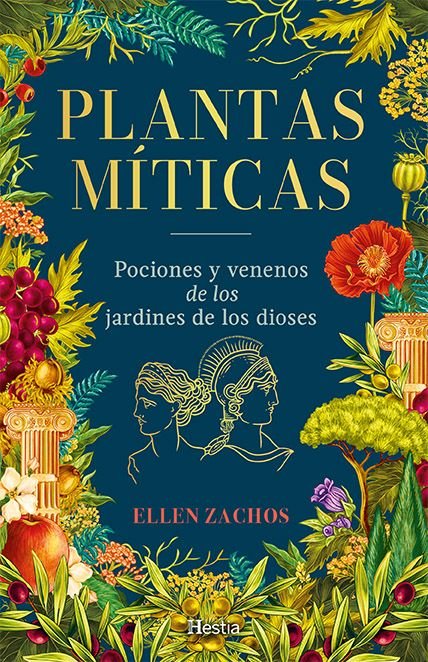 PLANTAS MITICAS, de ZACHOS, ELLEN | portada del libro