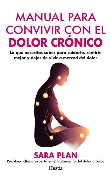 MANUAL PARA CONVIVIR CON EL DOLOR CRONICO, de CABELLO PLAN, SARA | portada del libro