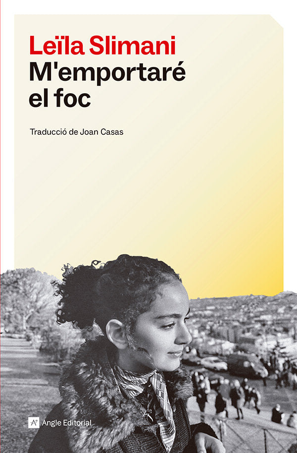 M'EMPORTARE EL FOC, de SLIMANI, LEILA | portada del libro