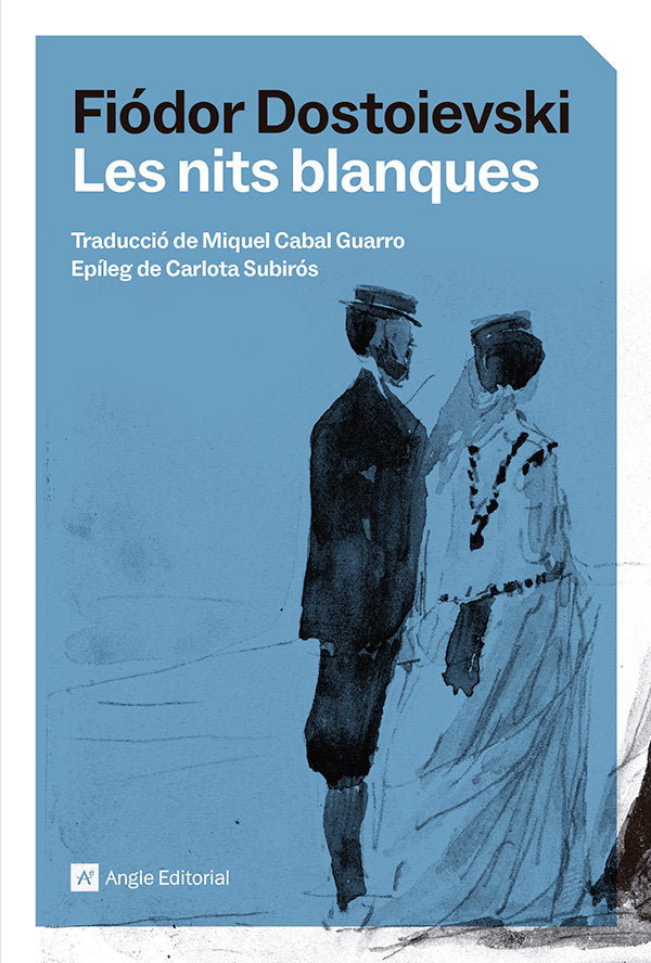 LES NITS BLANQUES, de DOSTOIEVSKI, FIODOR | portada del libro