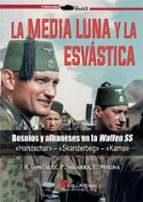 LA MEDIA LUNA Y LA ESVASTICA, de O. GONZALEZ | portada del libro