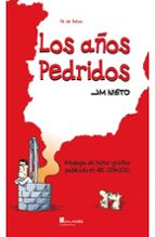 LOS AÑOS PEDRIDOS, de José María Nieto | portada del libro