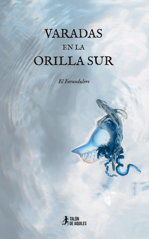 Varadas en la orilla sur, de , El Farandulero | portada del libro