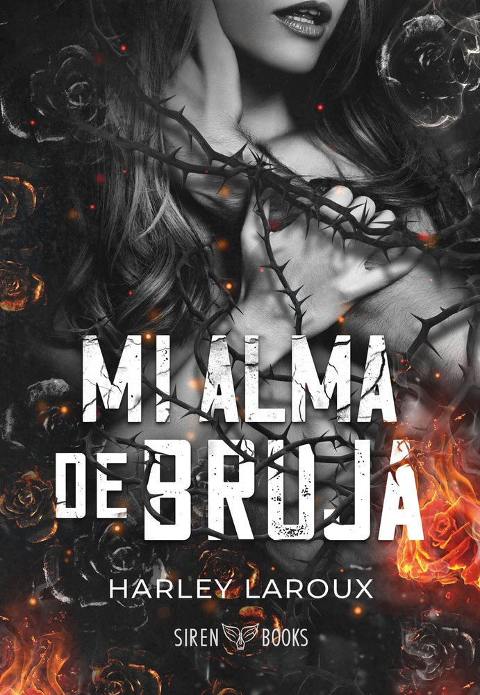 Mi alma de bruja, de LAROUX,HARLEY | portada del libro