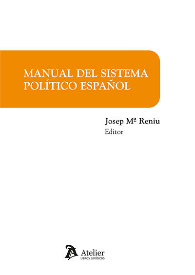 MANUAL DEL SISTEMA POLÍTICO ESPAÑOL, de JOSEP Mª RENIU | portada del libro