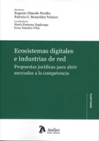 ECOSISTEMAS DIGITALES E INDUSTRIAS DE RED., de EUGENIO OLMEDO PERALTA | portada del libro
