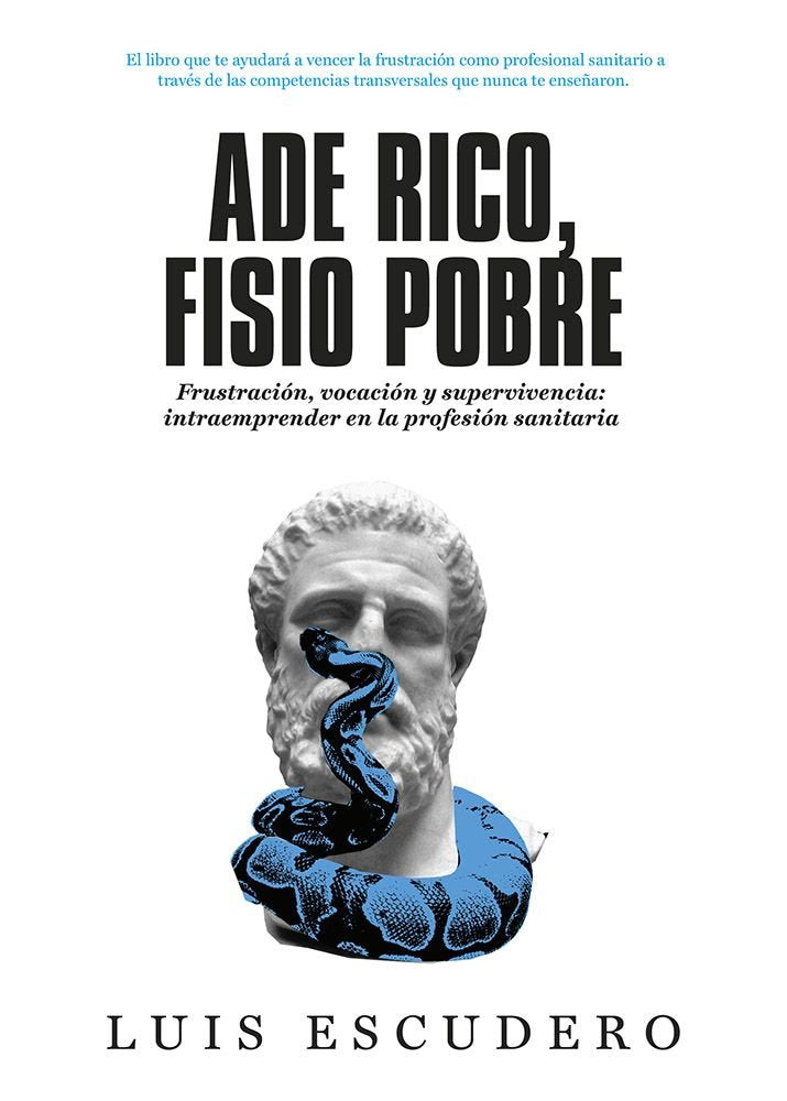 ADE RICO, FISIO POBRE, de ESCUDERO, LUIS | portada del libro