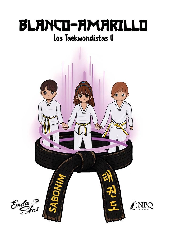 Los taekwondistas ii blanco amarillo, de Emilio Sifres | portada del libro