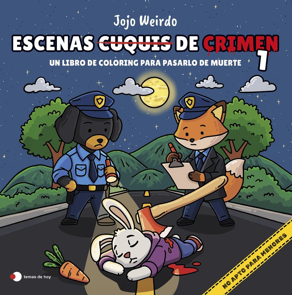 ESCENAS CUQUIS DE CRIMEN 1: UN LIBRO DE COLORING PARA PASARTELO DE MUERTE, de WEIRDO, JOJO | portada del libro