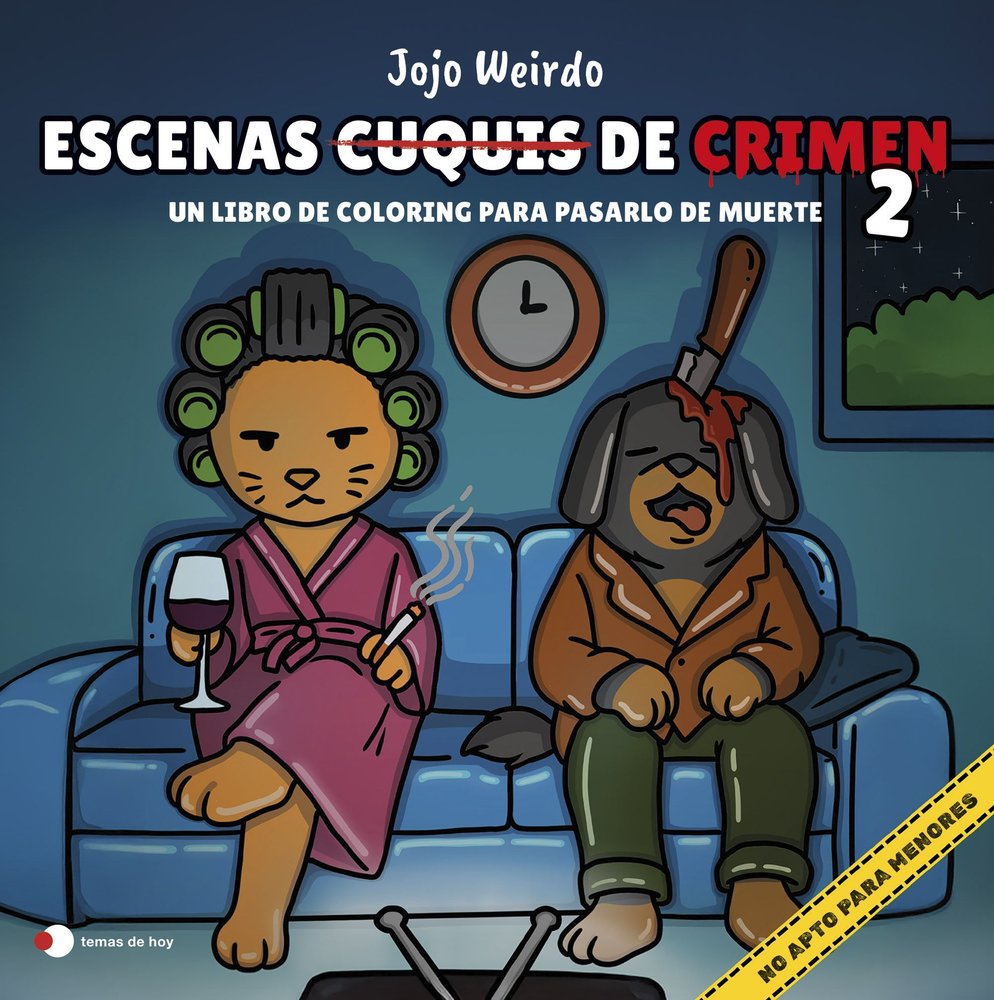 ESCENAS CUQUIS DE CRIMEN 2: UN LIBRO DE COLORING PARA PASARTELO DE MUERTE, de WEIRDO, JOJO | portada del libro