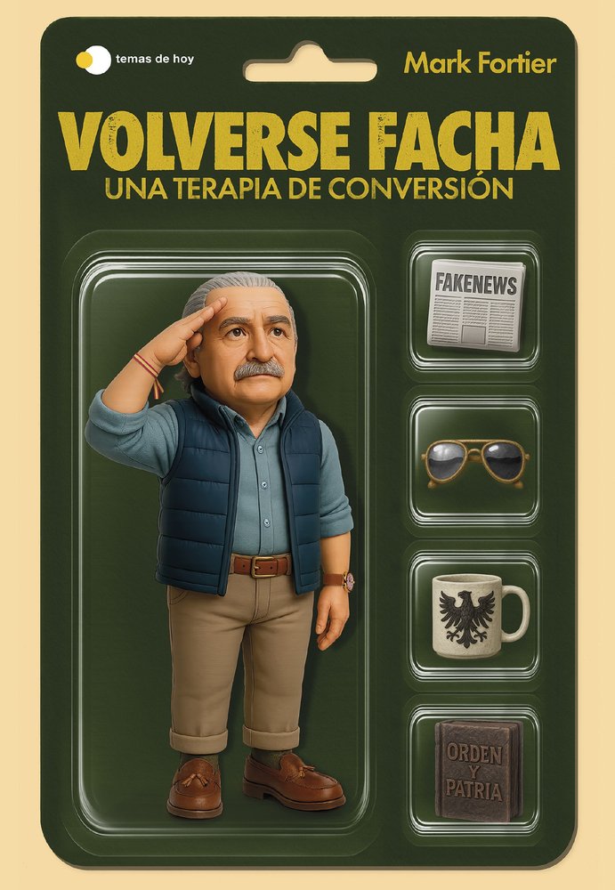 VOLVERSE FACHA, de MARK FORTIER | portada del libro