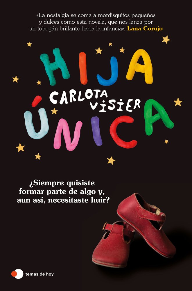 HIJA UNICA, de CARLOTA VISIER | portada del libro
