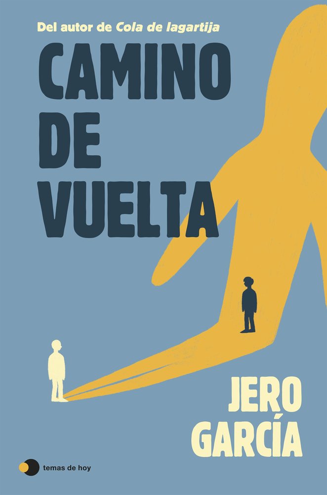 Camino de vuelta, de JERO GARCIA | portada del libro