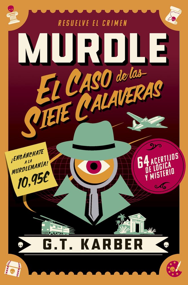 MURDLE: EL CASO DE LAS SIETE CALAVERAS, de G T KARBER | portada del libro