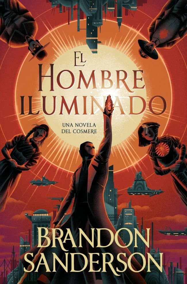 El Hombre Iluminado, de BRANDON SANDERSON | portada del libro