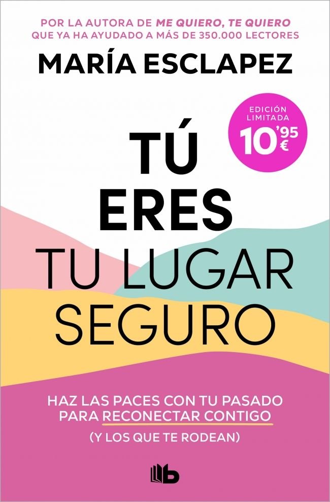 TU ERES TU LUGAR SEGURO, de MARIA ESCLAPEZ | portada del libro