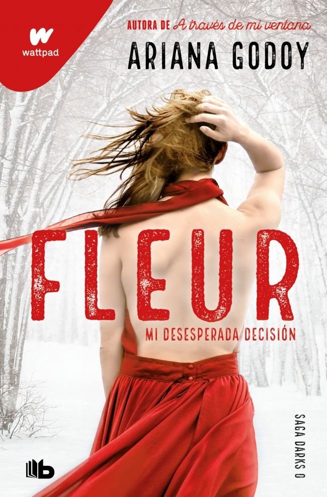 FLEUR MI DESESPERADA DECISION EDICION REVISADA POR LA AUTORA, de ARIANA GODOY | portada del libro