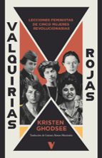 VALQUIRIAS ROJAS, de Kristen Ghodsee | portada del libro