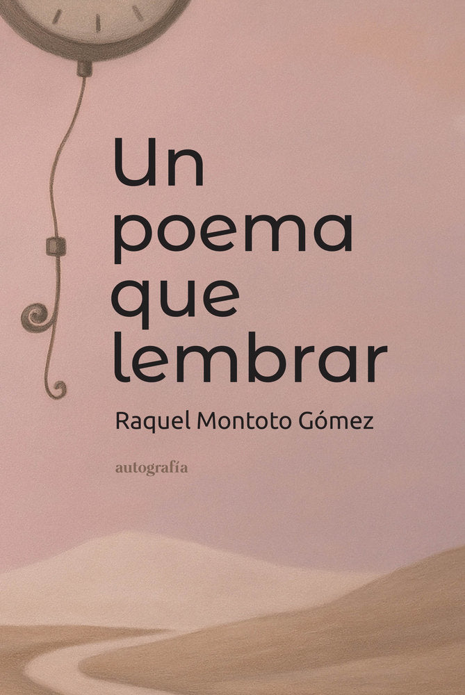 Un poema que lembrar, de Montoto Gómez, Raquel | portada del libro
