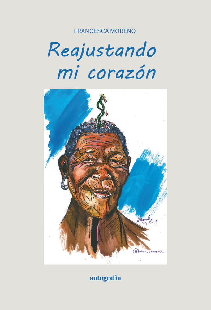 Reajustando mi corazón, de Moreno, Francesca | portada del libro