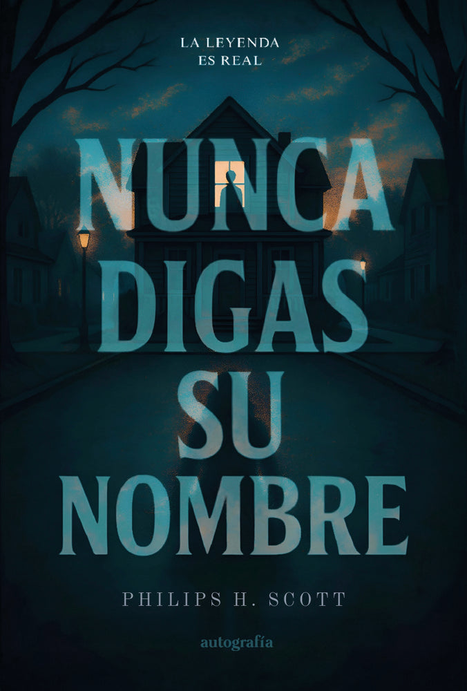 Nunca digas su nombre, de H. Scott, Philips | portada del libro