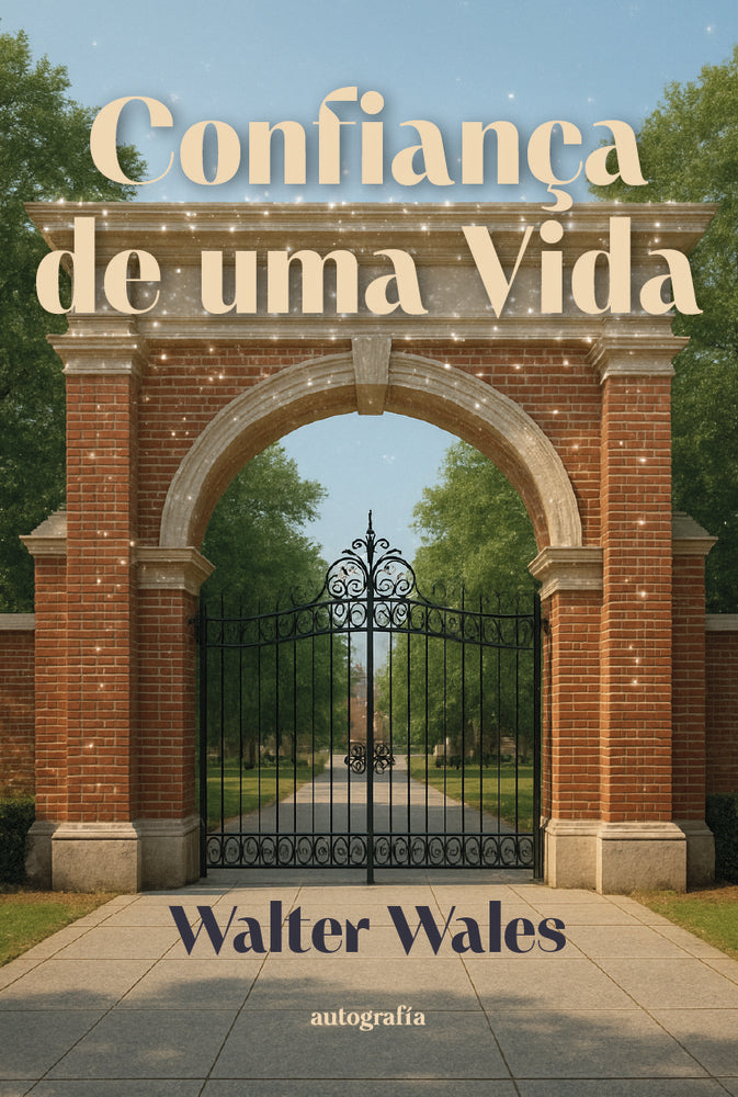 Confiança de uma vida, de Wales, Walter | portada del libro