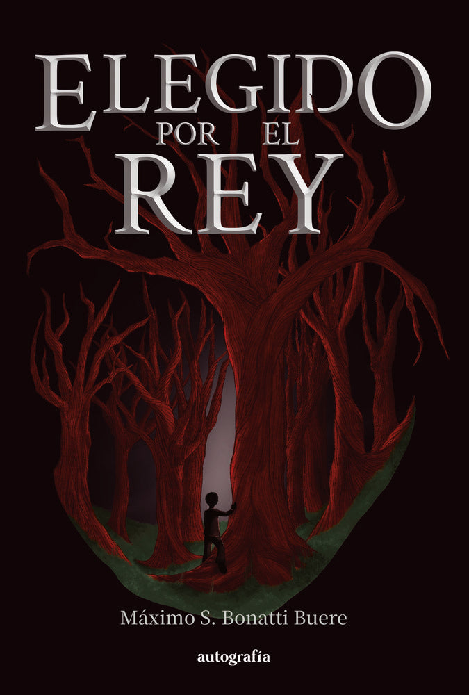 Elegido por el rey, de S. Bonatti Buere, Máximo | portada del libro