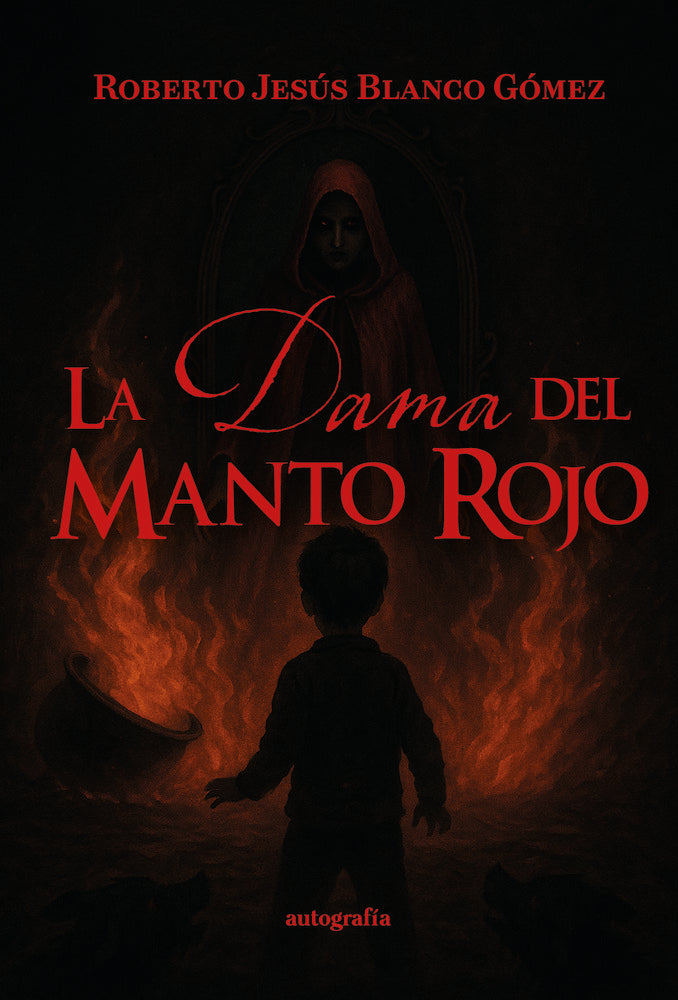 La dama del manto rojo, de Jesús Blanco Gómez, Roberto | portada del libro