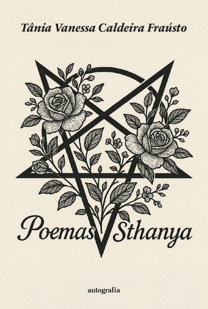 Poemas Sthanya, de Caldeira Fraústo, Tânia Vanessa | portada del libro