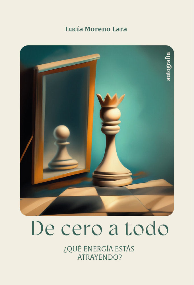 De cero a todo, de Moreno Lara, Lucía | portada del libro