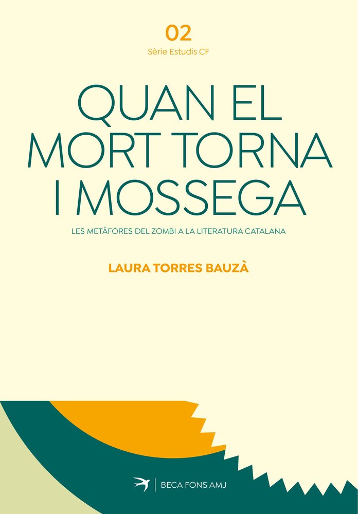 QUAN EL MORT TORNA I MOSSEGA, de TORRES BAUÇA, LAURA | portada del libro