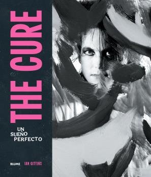 THE CURE. UN SUEÑO PERFECTO (2025), de GITTINS | portada del libro
