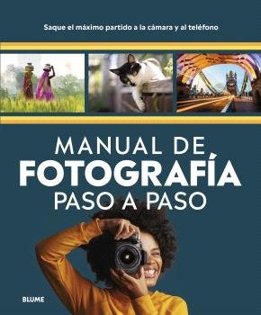 MANUAL DE FOTOGRAFÍA PASO A PASO, de AA VV | portada del libro