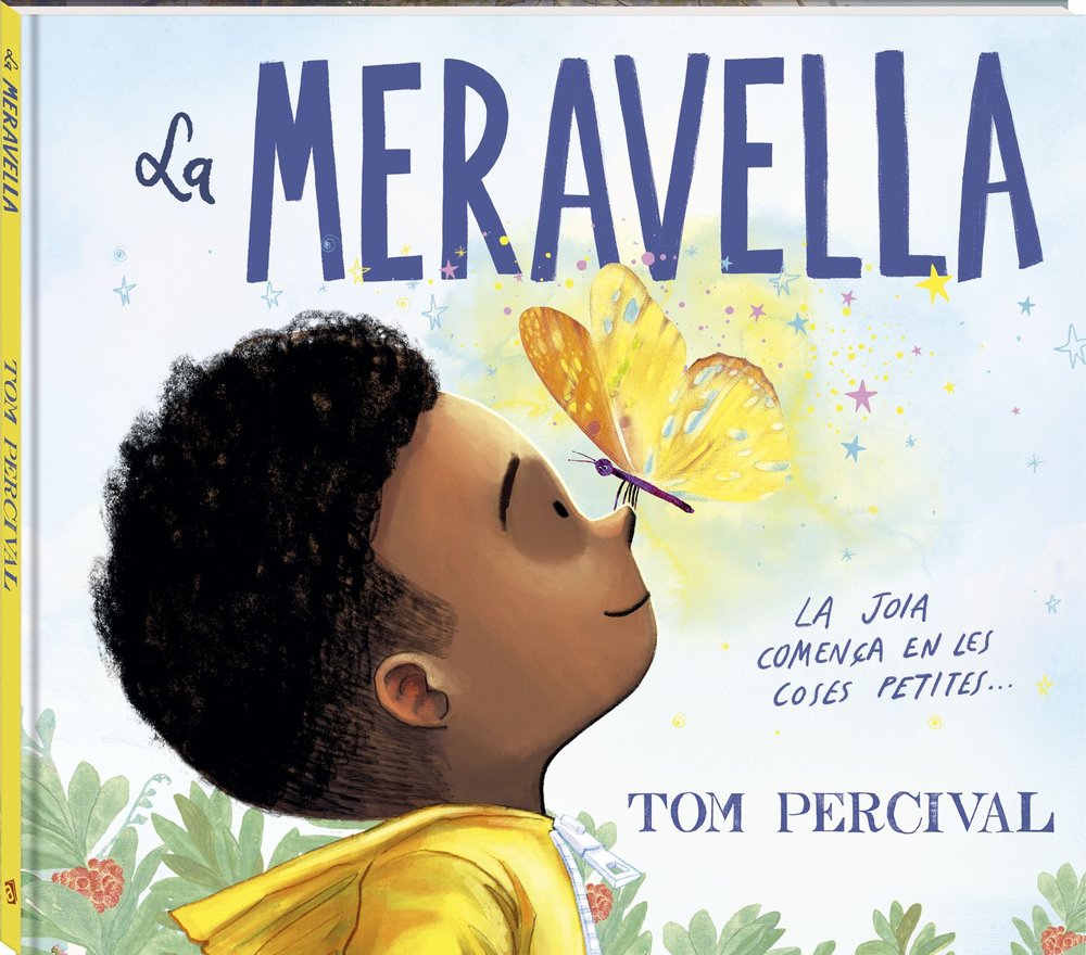 LA MERAVELLA, de TOM PERCIVAL | portada del libro