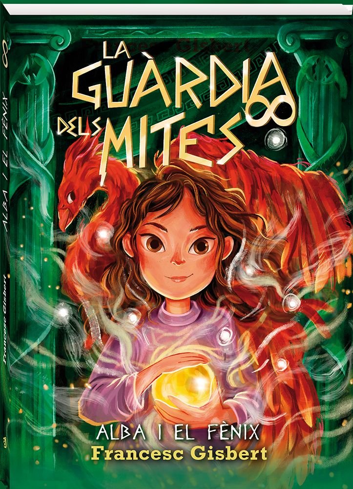 ALBA I EL FENIX (LA GUARDIA DELS MITES 1), de GISBERT, FRANCESC | portada del libro