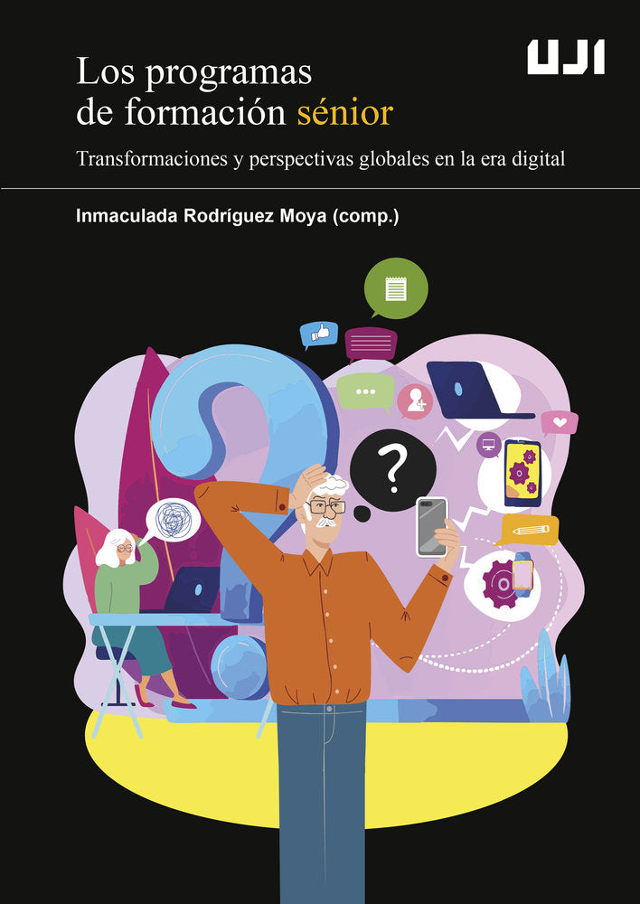 LOS PROGRAMAS DE FORMACION SENIOR: TRANSFORMACIONES Y PERSPECTIVAS GLOBALES EN L | portada del libro