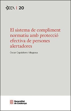 EL SISTEMA DE COMPLIMENT NORMATIU AMB PROTECCIO EFECTIVA DE, de ÒSCAR CAPDEFERRO VILAGRASA | portada del libro