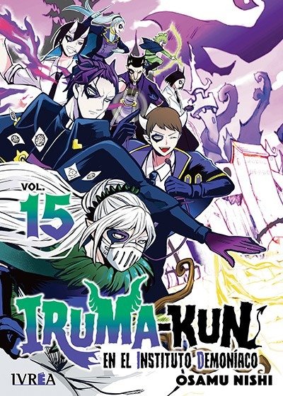 IRUMA-KUN EN EL INSTITUTO DEMONIACO 15, de NISHI, OSAMU | portada del libro
