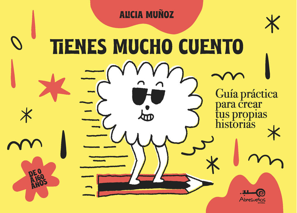 TIENES MUCHO CUENTO, de Muñoz, Alicia | portada del libro