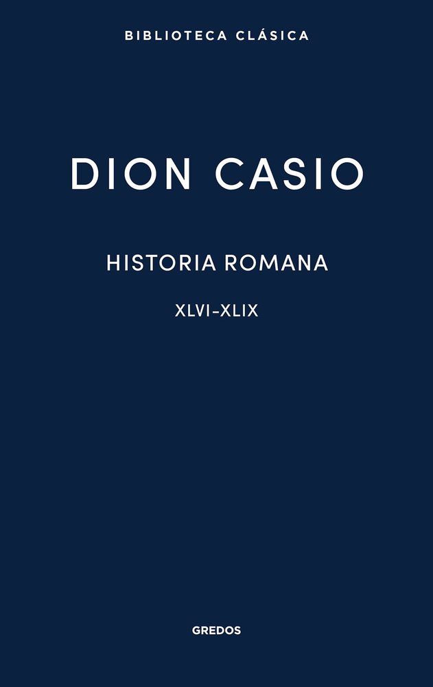 HISTORIA ROMANA III. LIBROS XLVI-XLIX, de CASIO | portada del libro