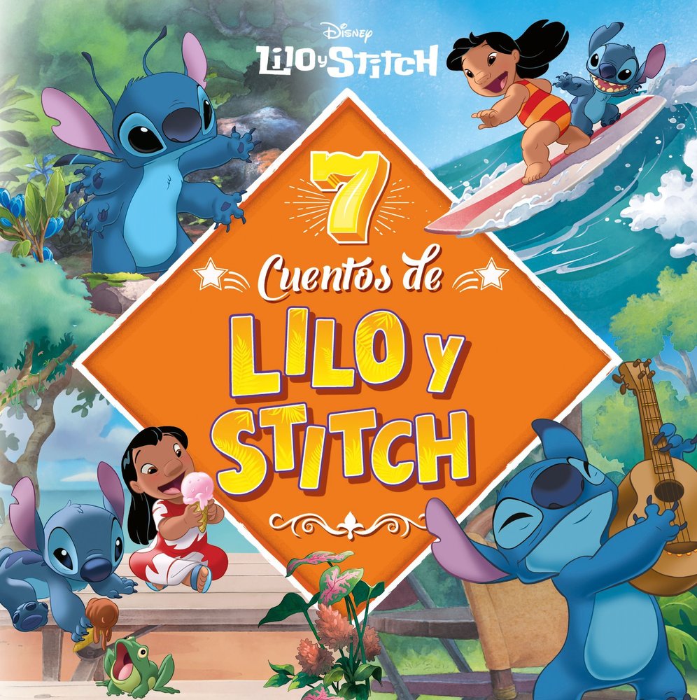 7 CUENTOS DE LILO & STITCH, de , DISNEY | portada del libro