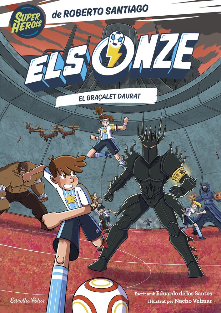 ELS ONZE 10. EL BRAÇALET DAURAT, de SANTIAGO, ROBERTO | portada del libro