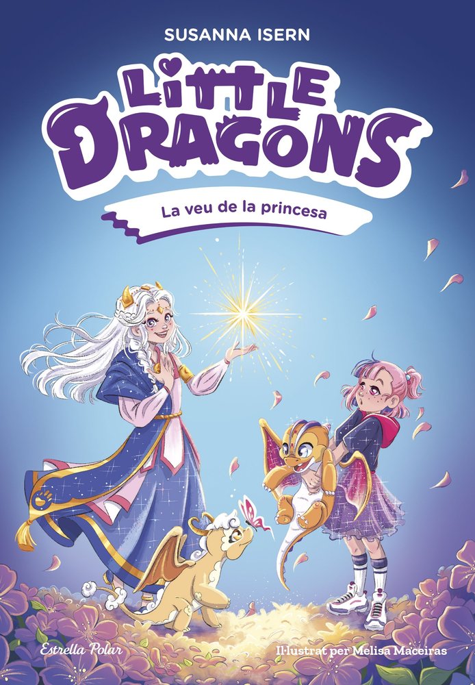 LITTLE DRAGONS 4. LA VEU DE LA PRINCESA, de ISERN, SUSANNA | portada del libro