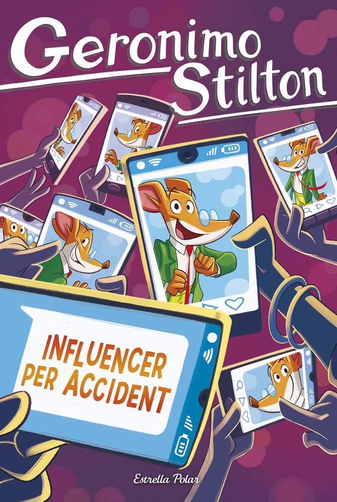 INFLUENCER PER ACCIDENT, de STILTON, GERONIMO | portada del libro