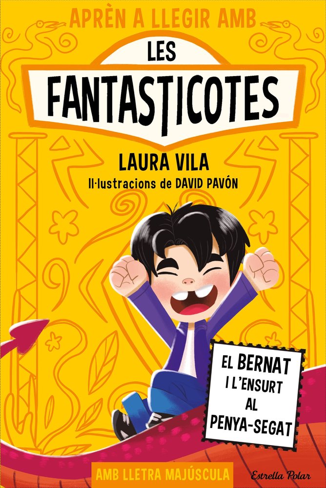 APREN A LLEGIR AMB LES FANTASTICOTES 14. EL BERNAT I L'ENSURT AL PENYA-SEGAT, de LAURA VILA | portada del libro
