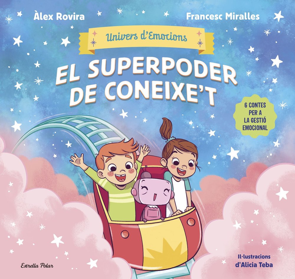UNIVERS D'EMOCIONS 2. EL SUPERPODER DE CONEIXE'T, de ROVIRA, ALEX | portada del libro