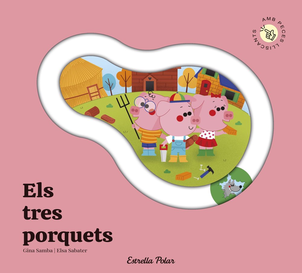 ELS TRES PORQUETS. CONTE AMB PECES LLISCANTS, de SAMBA | portada del libro