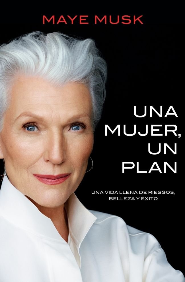 UNA MUJER, UN PLAN, de MUSK, MAYE | portada del libro