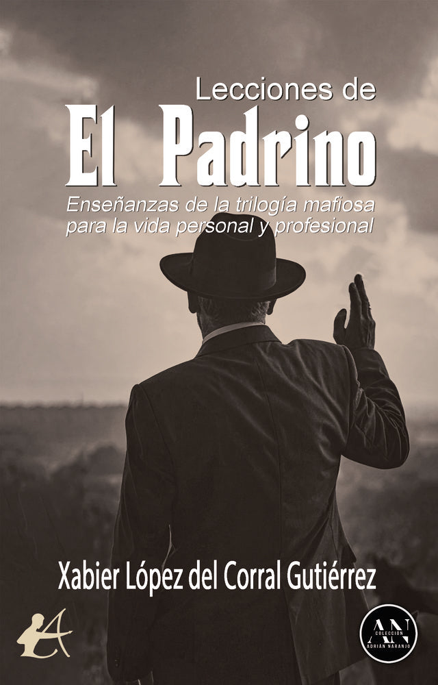Lecciones de El Padrino, de López del Corral Gutiérrez, Xabier | portada del libro